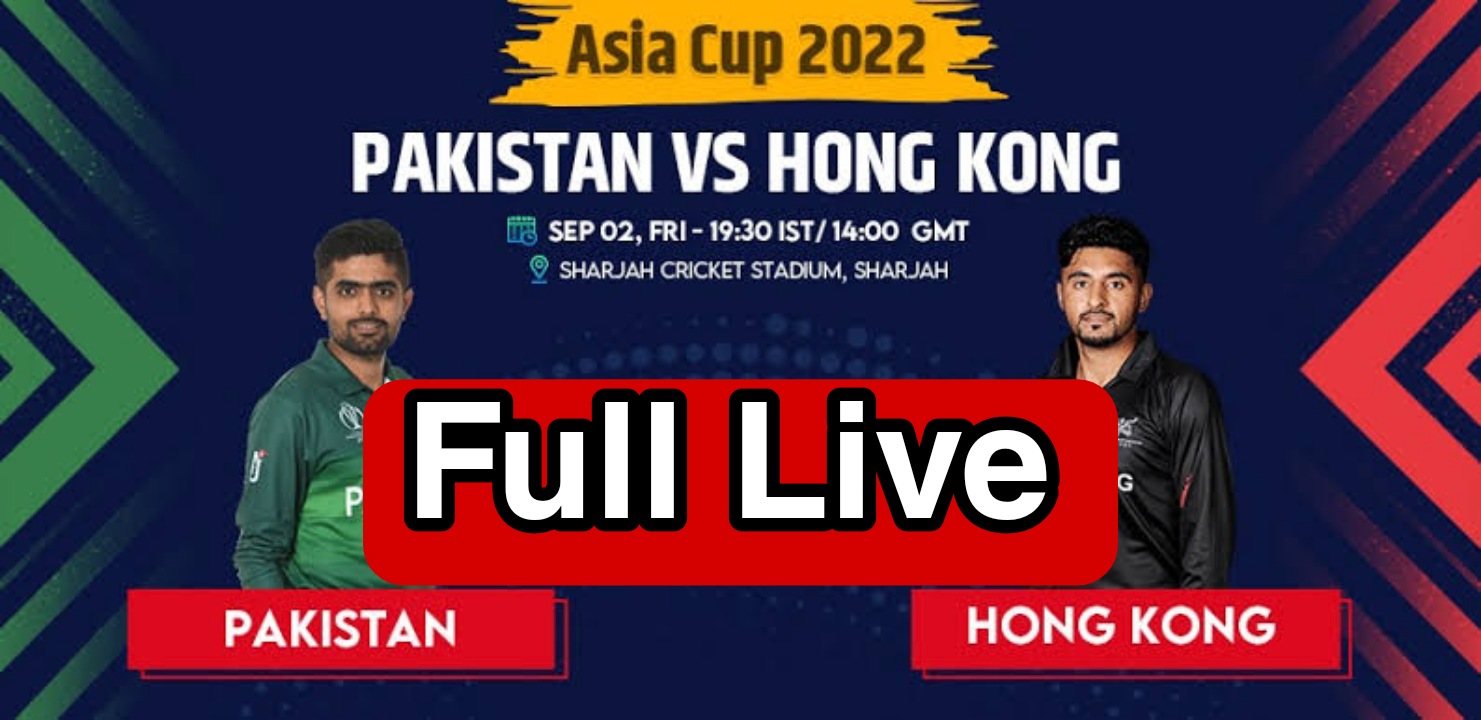 Asia Cup 2022 – Pakistan vs Hong Kong T20  streaming live telecast broadcast channel in Bangladesh India