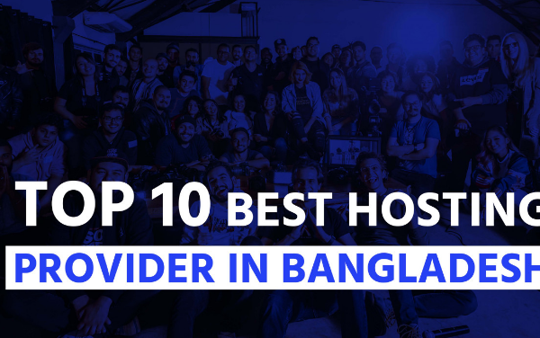 Top 10 domain hosting company in Bangladesh