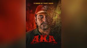 Aka (2025) Afran Nisho Web Series Download -আকা ওয়েব সিরিজ ডাউনলোড
